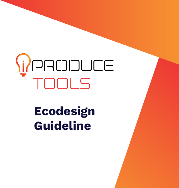 iPRODUCE Tools – Ecodesign guideline